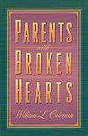 Parents With Broken Hearts- by William Coleman